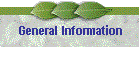 General Information